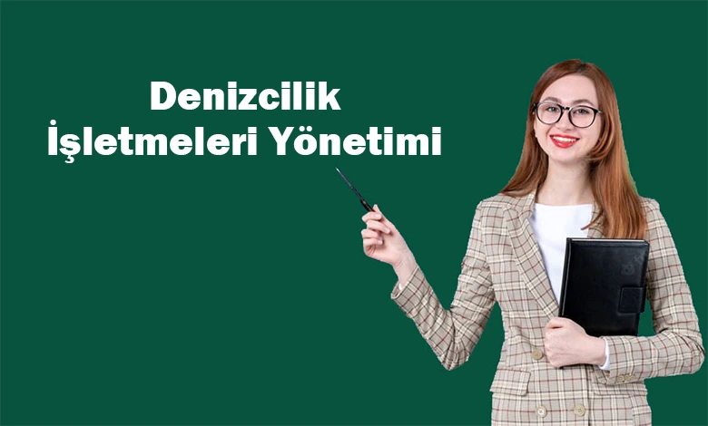 Denizcilik İşletmeleri Yönetimi