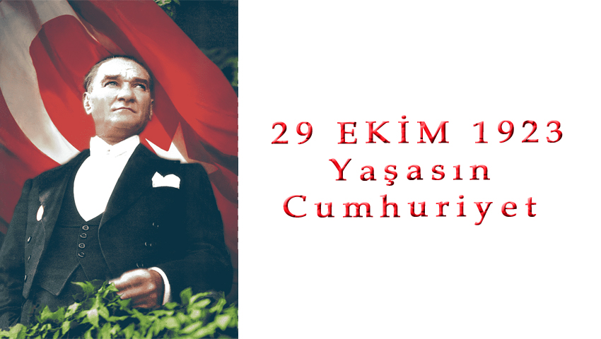 29 Ekim Cumhuriyet Bayramı’nın Anlam Ve Önemi Nedir? 29 Ekim Cumhuriyet ...