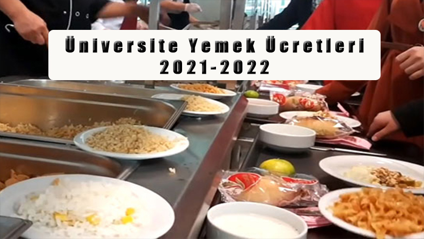 Üniversite Yemek Ücretleri