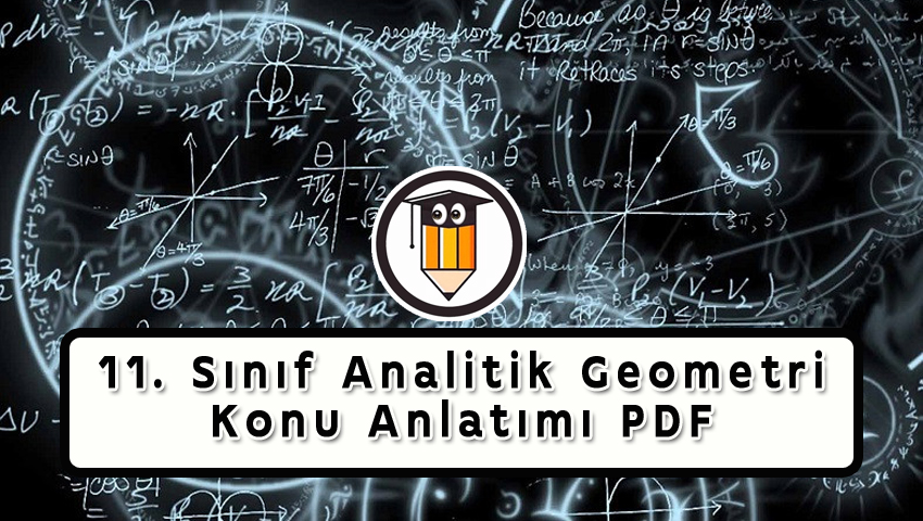 11 sinif analitik geometri konu anlatimi pdf indir ogrenci gundemi