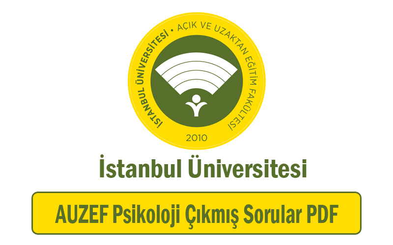 AUZEF Psikoloji Çıkmış Sorular PDF İndir | Öğrenci Gündemi