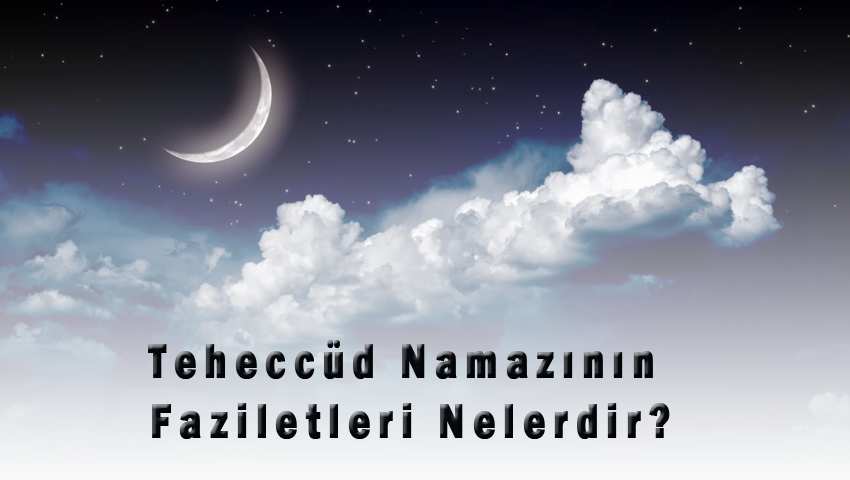 Teheccüd namazının şartları nelerdir?