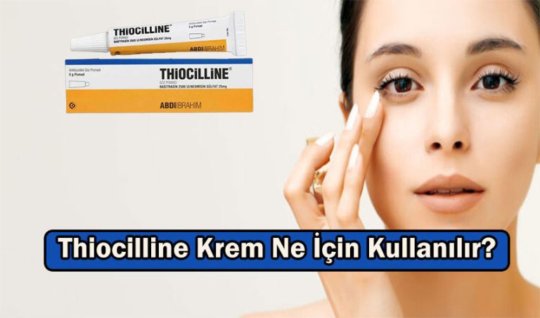 Thiocilline Krem Ne İşe Yarar? Thiocilline Krem Kullananların Yorumları ...