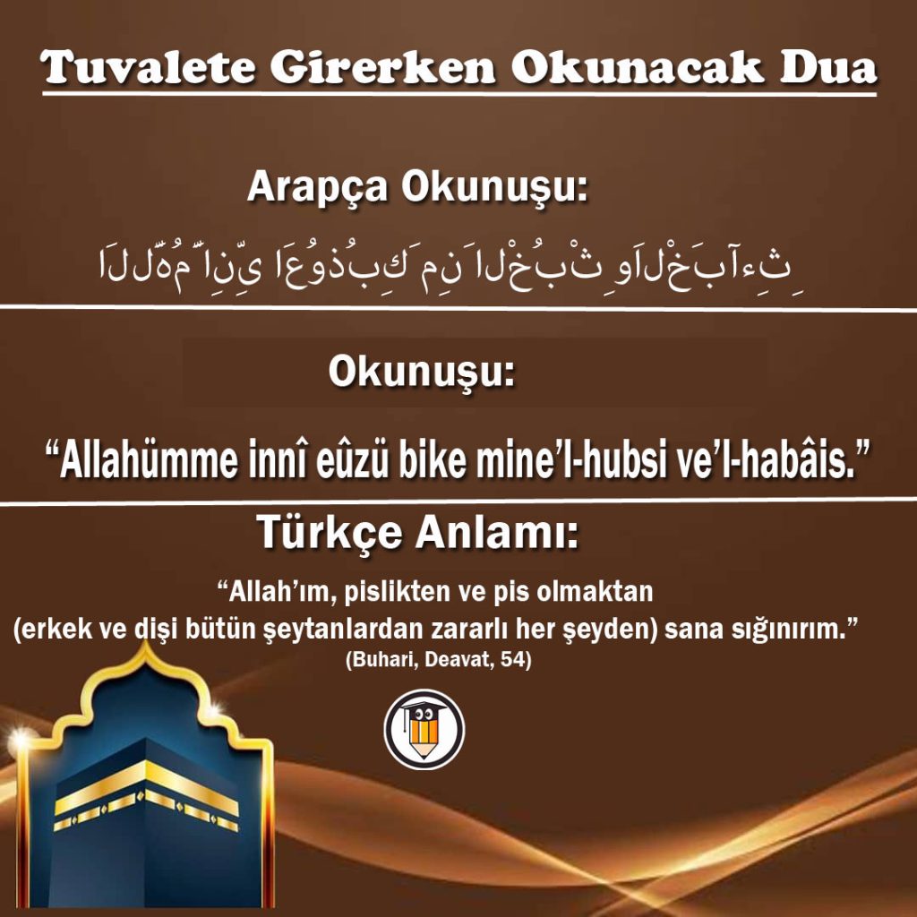 Tuvalete Girerken ve Çıkarken Okunacak Dua ve Anlamı Öğrenci Gündemi